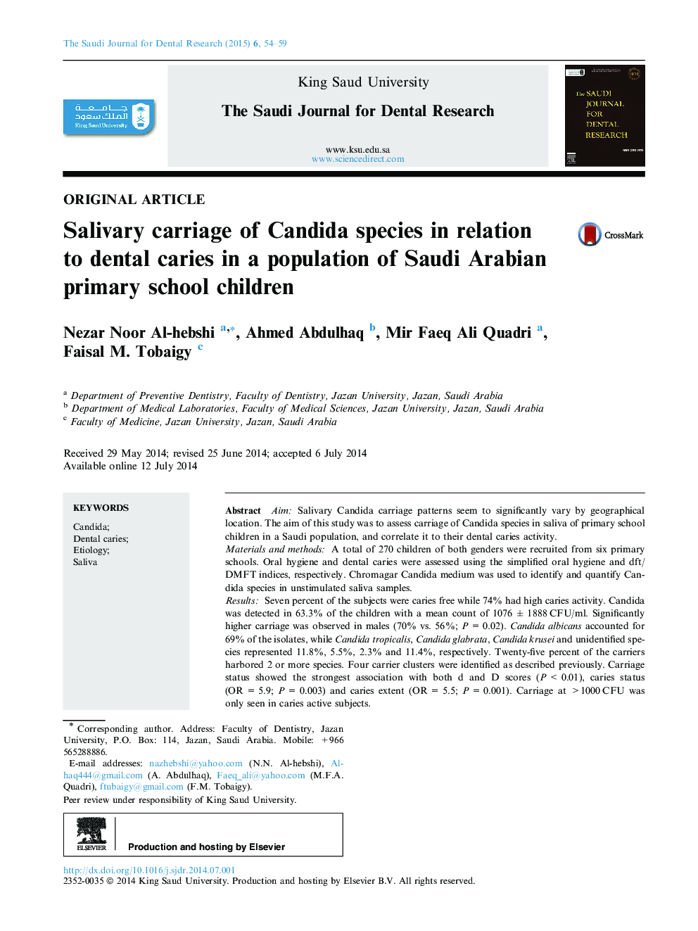 Salivary carriage of Candida species in relation to dental caries in a population of Saudi Arabian primary school children 