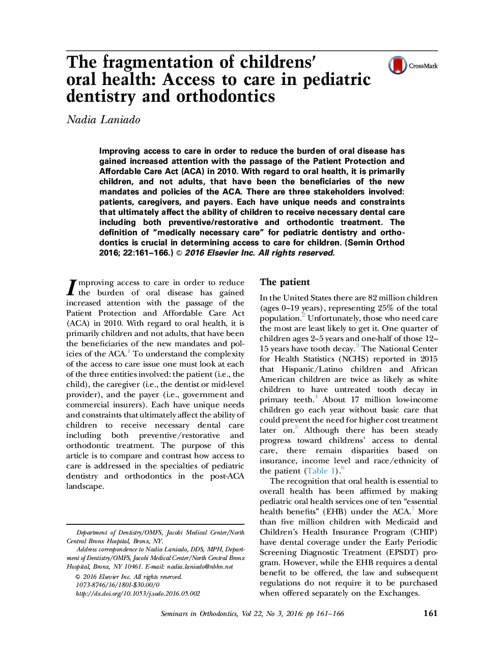 The fragmentation of childrens’ oral health: Access to care in pediatric dentistry and orthodontics