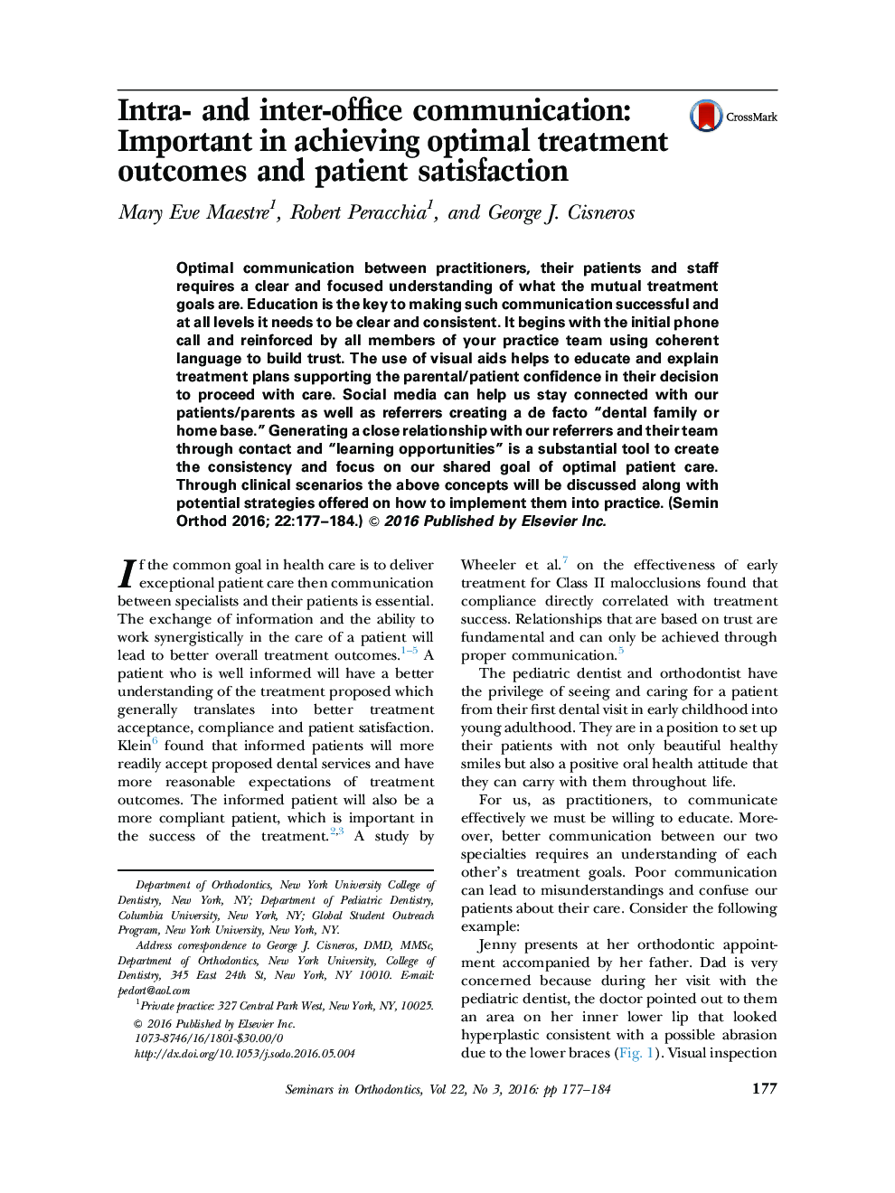 Intra- and inter-office communication: Important in achieving optimal treatment outcomes and patient satisfaction