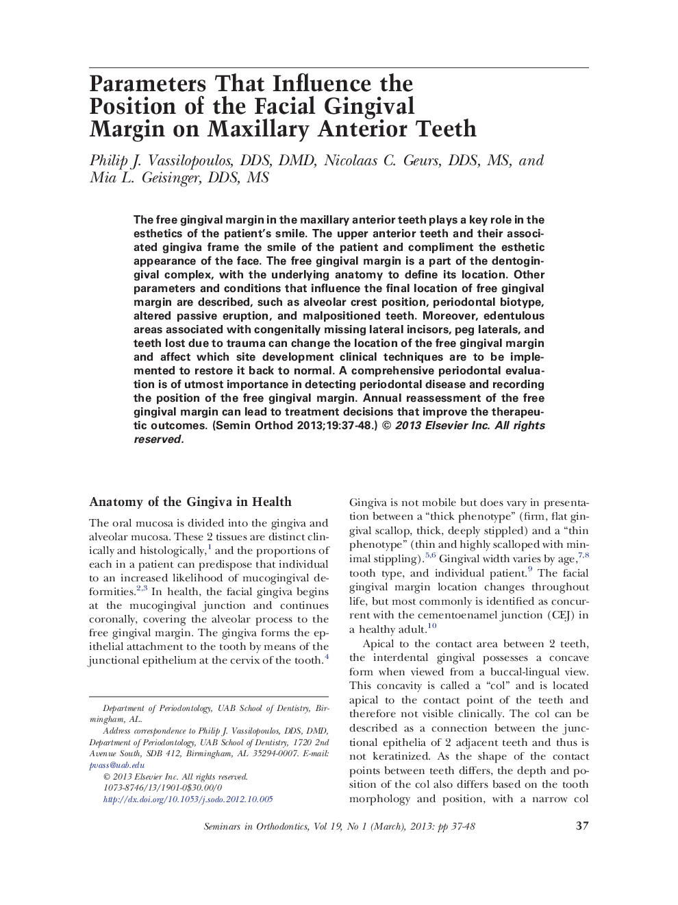 Parameters That Influence the Position of the Facial Gingival Margin on Maxillary Anterior Teeth