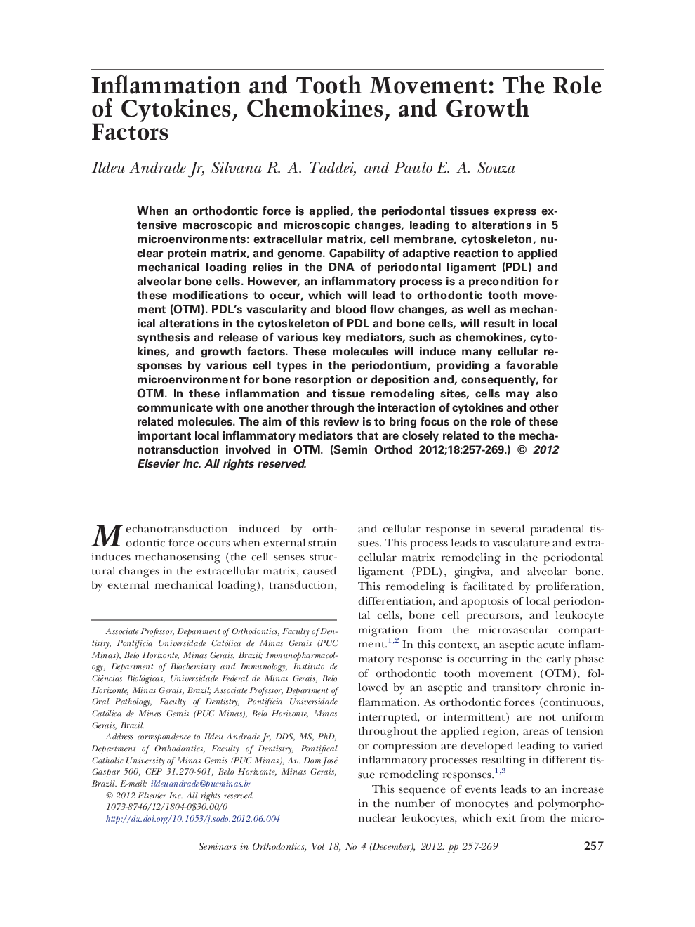 Inflammation and Tooth Movement: The Role of Cytokines, Chemokines, and Growth Factors