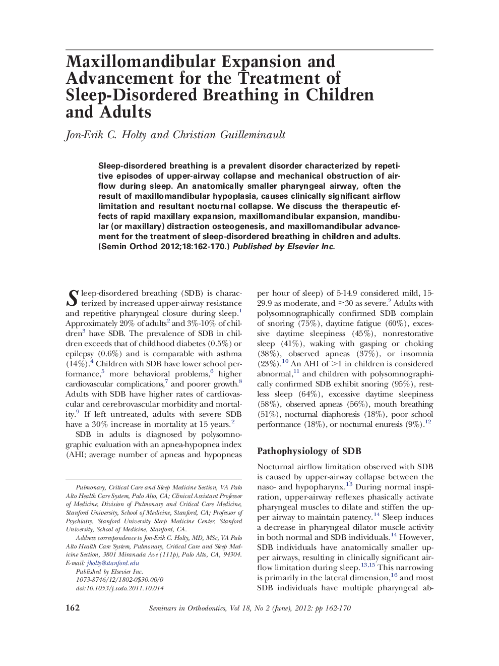 Maxillomandibular Expansion and Advancement for the Treatment of Sleep-Disordered Breathing in Children and Adults