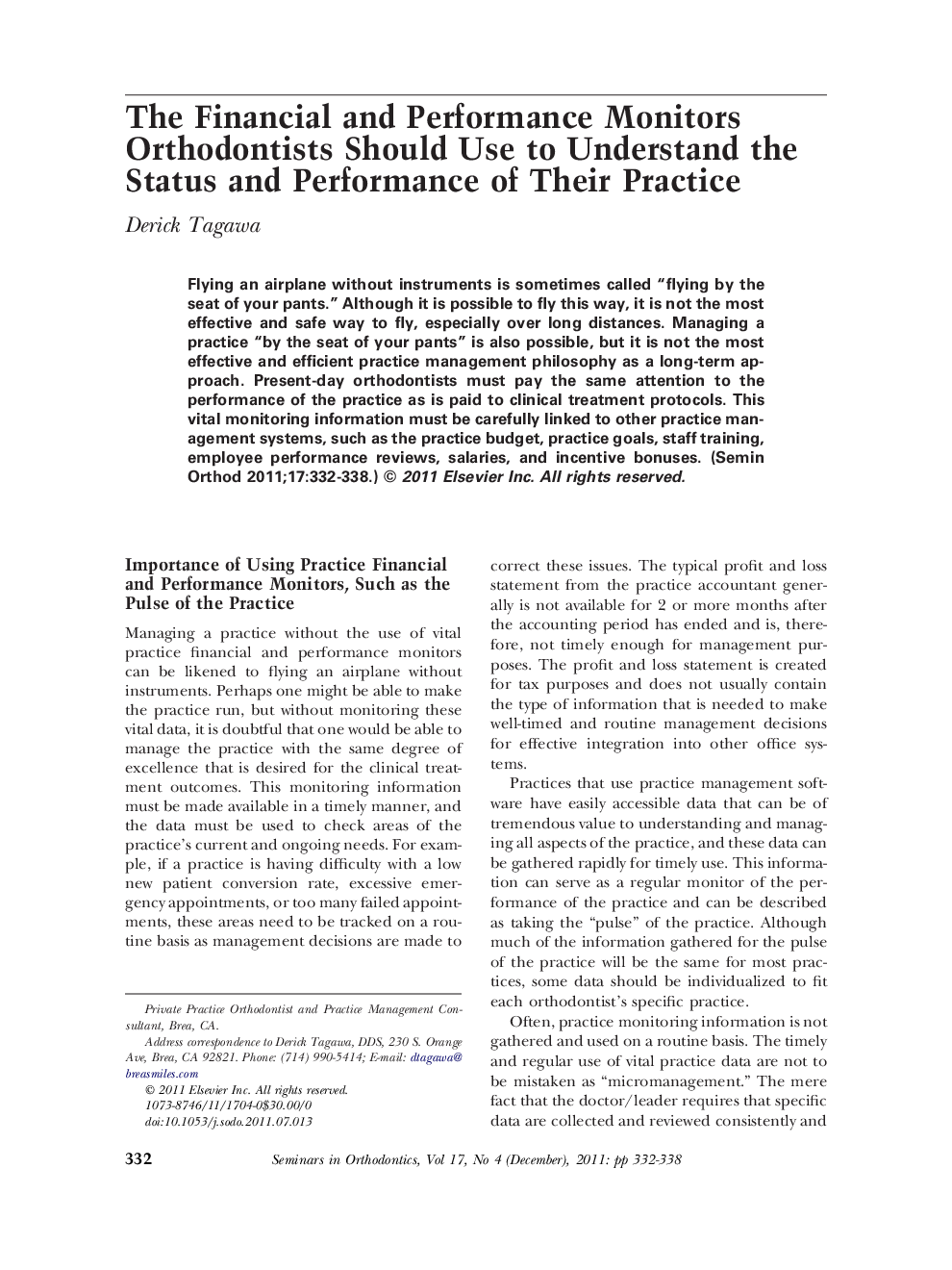 The Financial and Performance Monitors Orthodontists Should Use to Understand the Status and Performance of Their Practice