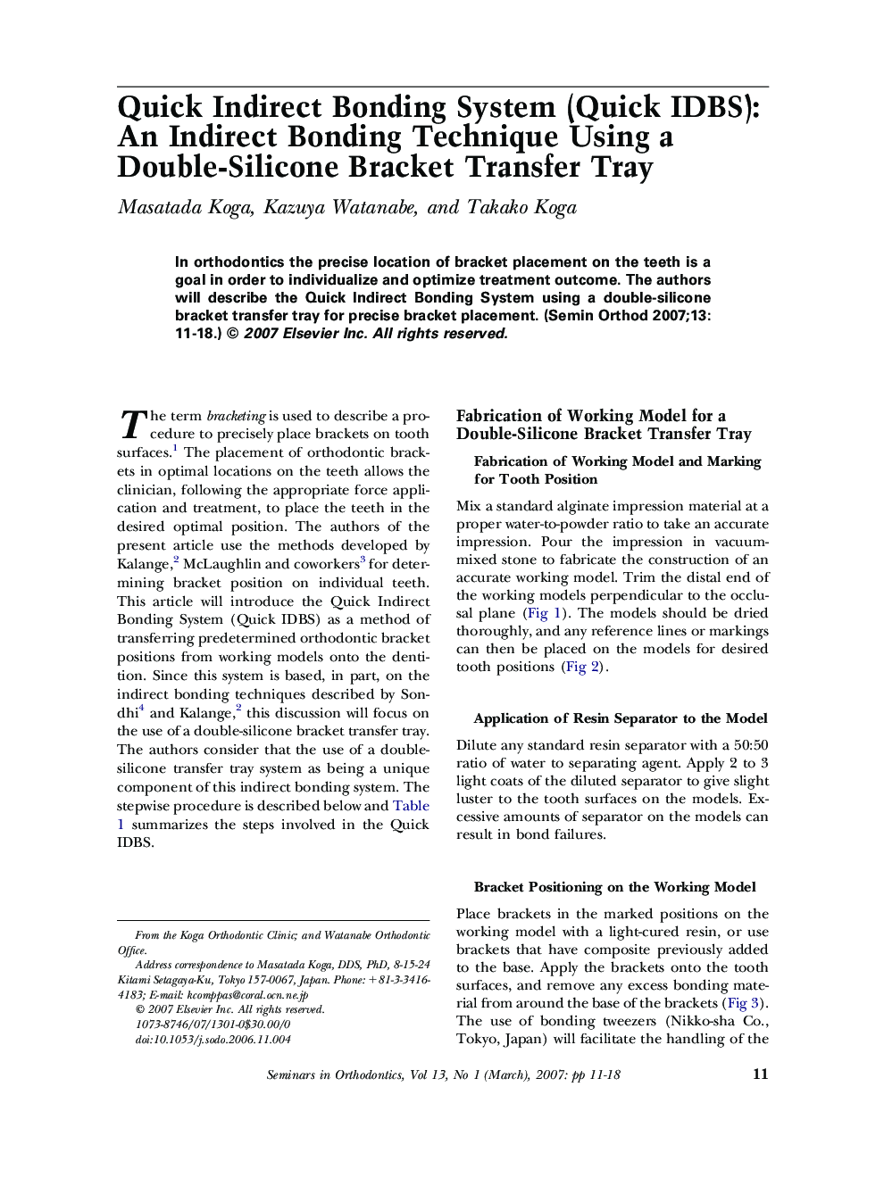 Quick Indirect Bonding System (Quick IDBS): An Indirect Bonding Technique Using a Double-Silicone Bracket Transfer Tray