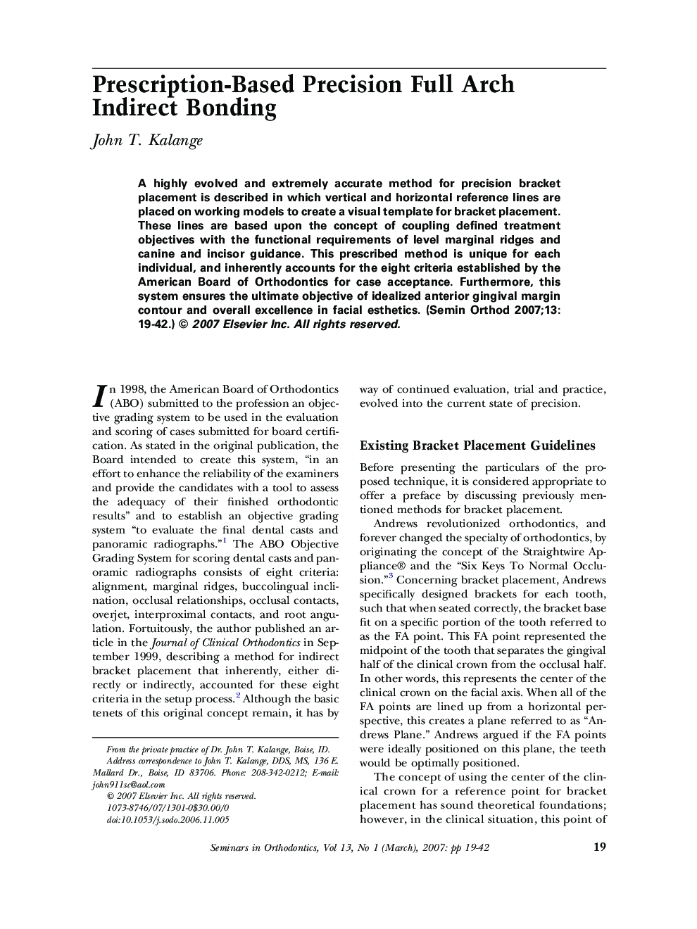 Prescription-Based Precision Full Arch Indirect Bonding