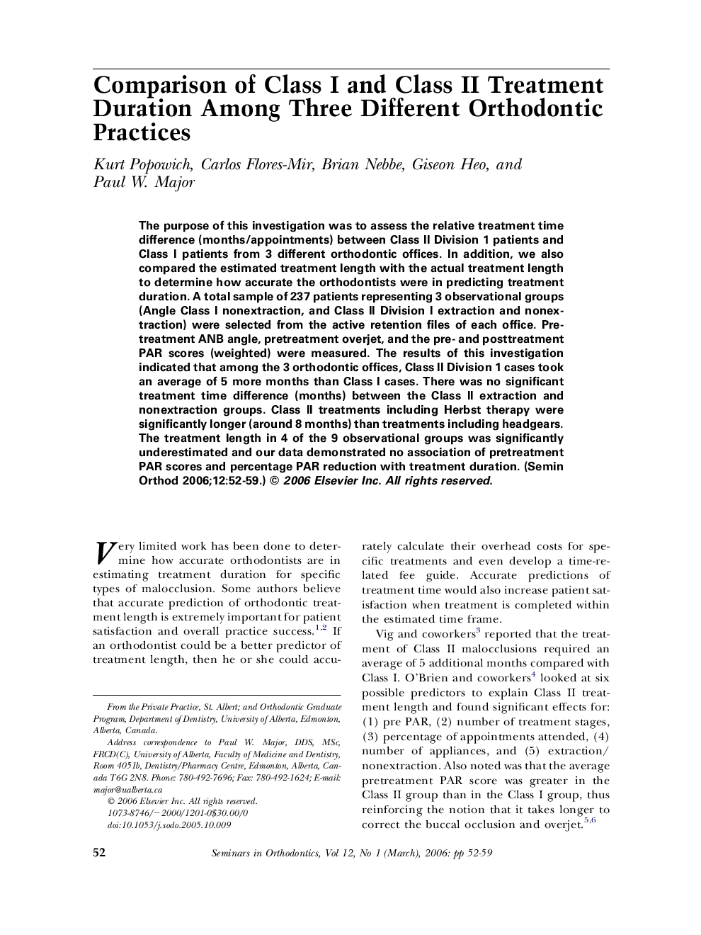 Comparison of Class I and Class II Treatment Duration Among Three Different Orthodontic Practices