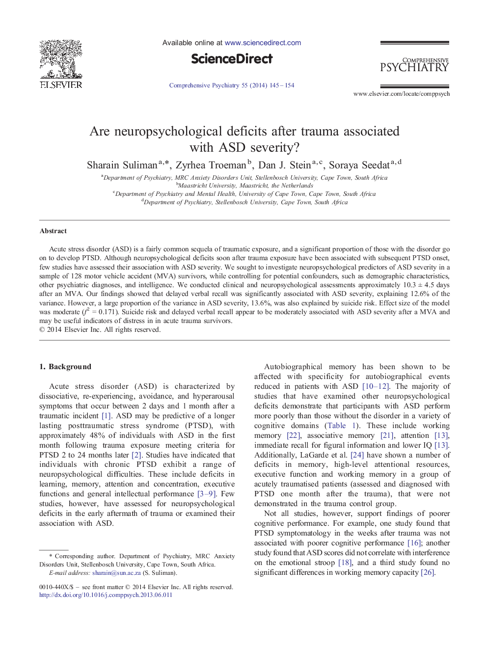 Are neuropsychological deficits after trauma associated with ASD severity?