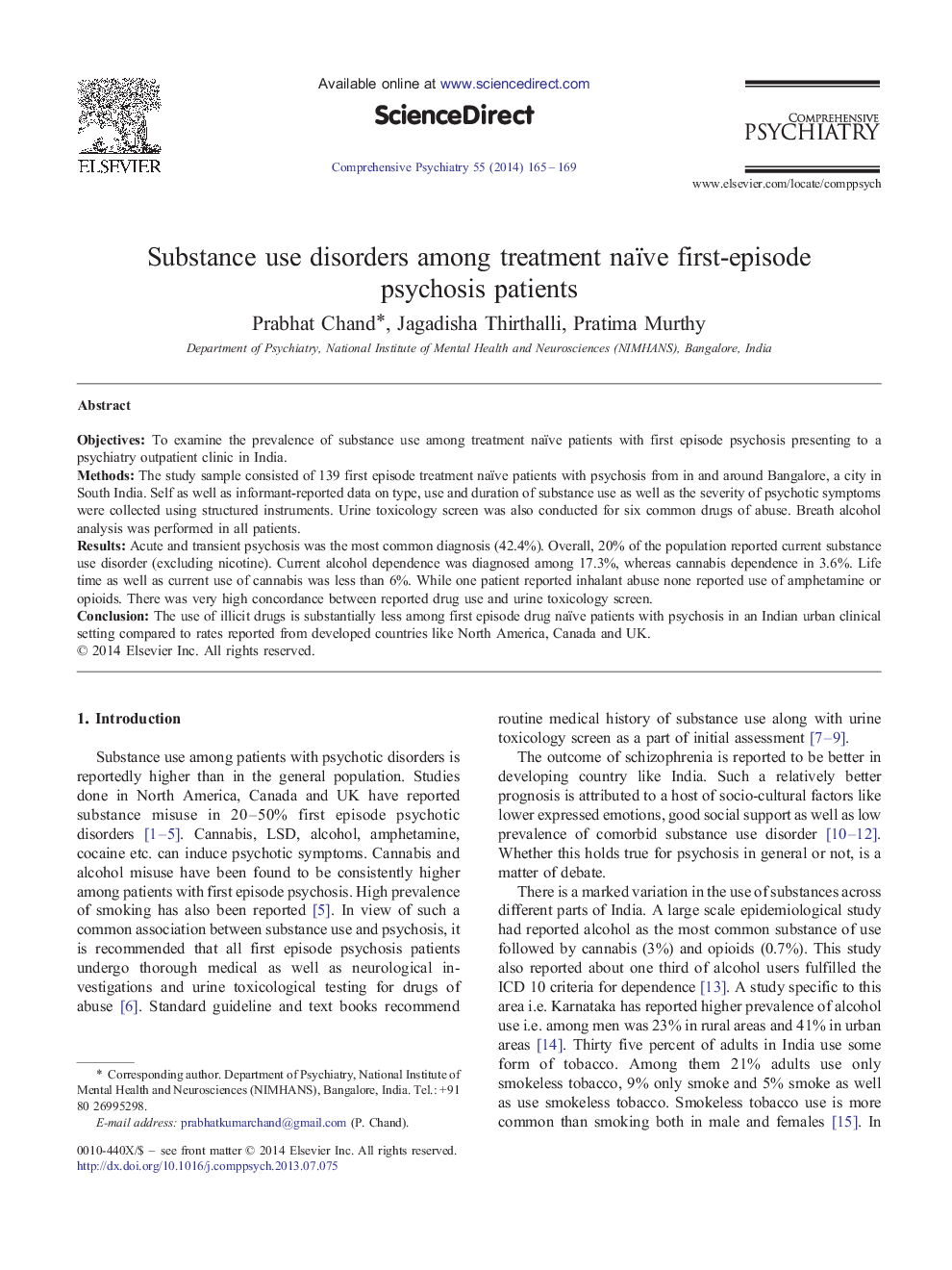 Substance use disorders among treatment naïve first-episode psychosis patients