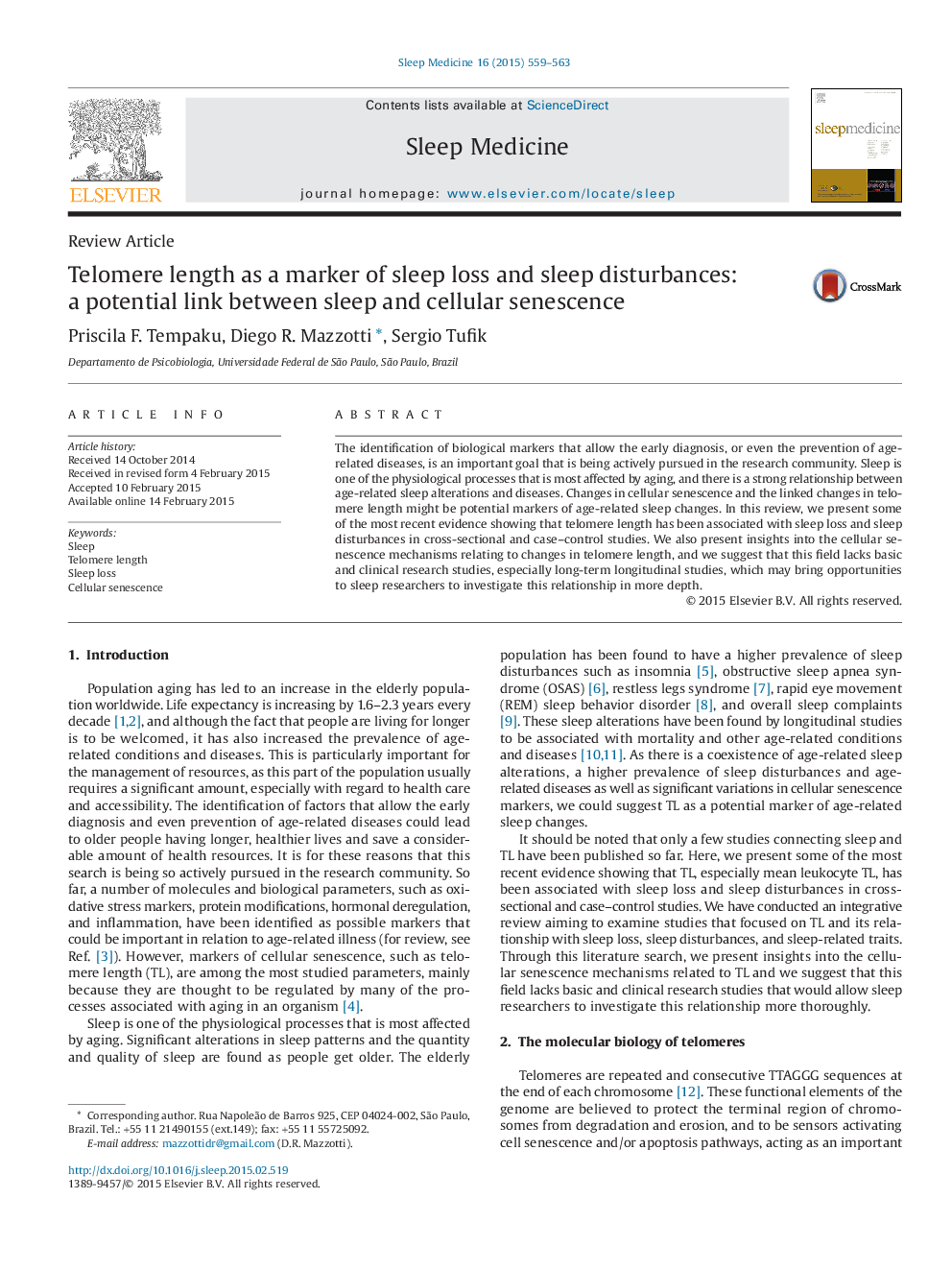 Telomere length as a marker of sleep loss and sleep disturbances: a potential link between sleep and cellular senescence