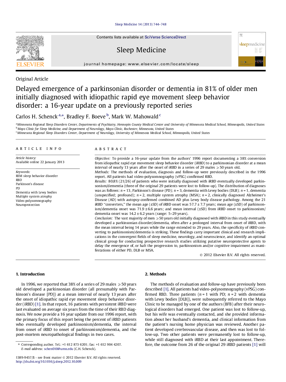 Delayed emergence of a parkinsonian disorder or dementia in 81% of older men initially diagnosed with idiopathic rapid eye movement sleep behavior disorder: a 16-year update on a previously reported series