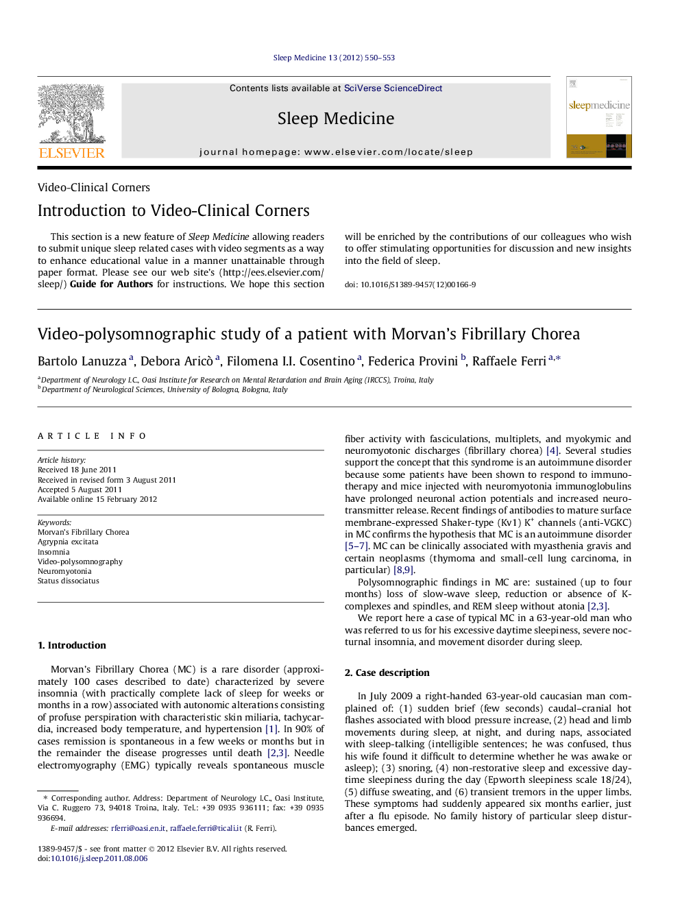 Video-polysomnographic study of a patient with Morvan's Fibrillary Chorea