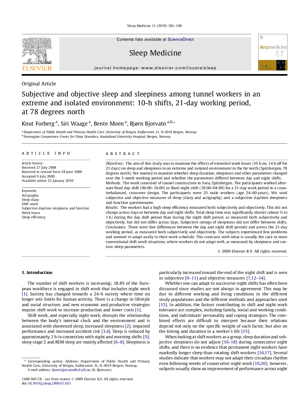 Subjective and objective sleep and sleepiness among tunnel workers in an extreme and isolated environment: 10-h shifts, 21-day working period, at 78 degrees north