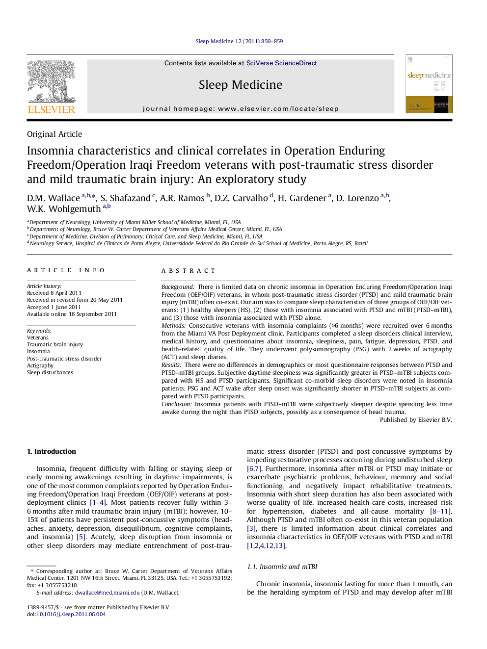 Insomnia characteristics and clinical correlates in Operation Enduring Freedom/Operation Iraqi Freedom veterans with post-traumatic stress disorder and mild traumatic brain injury: An exploratory study