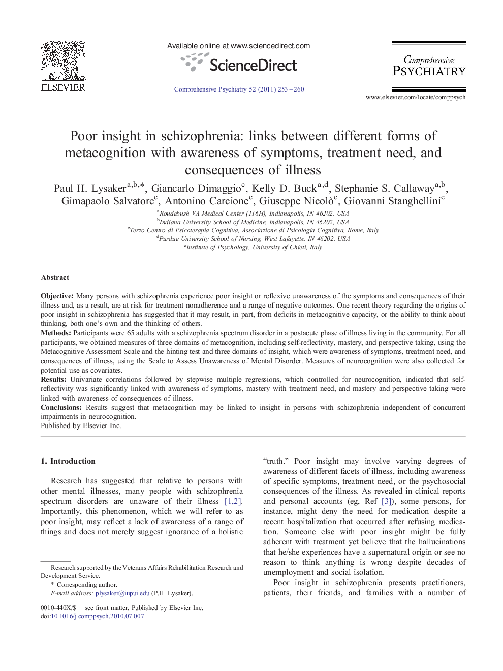 Poor insight in schizophrenia: links between different forms of metacognition with awareness of symptoms, treatment need, and consequences of illness 