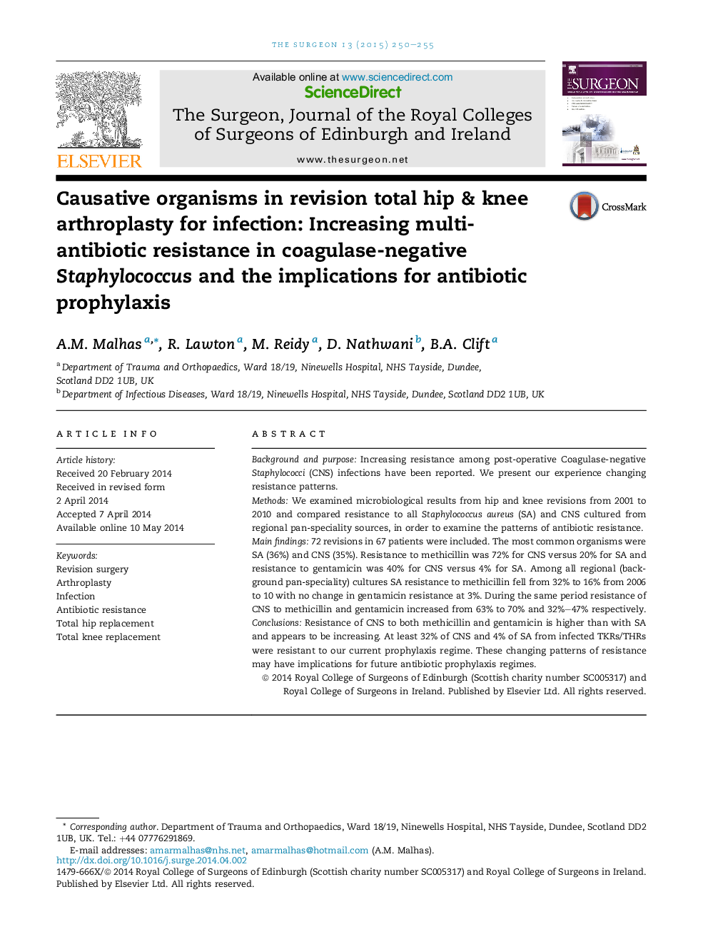 Causative organisms in revision total hip & knee arthroplasty for infection: Increasing multi-antibiotic resistance in coagulase-negative Staphylococcus and the implications for antibiotic prophylaxis