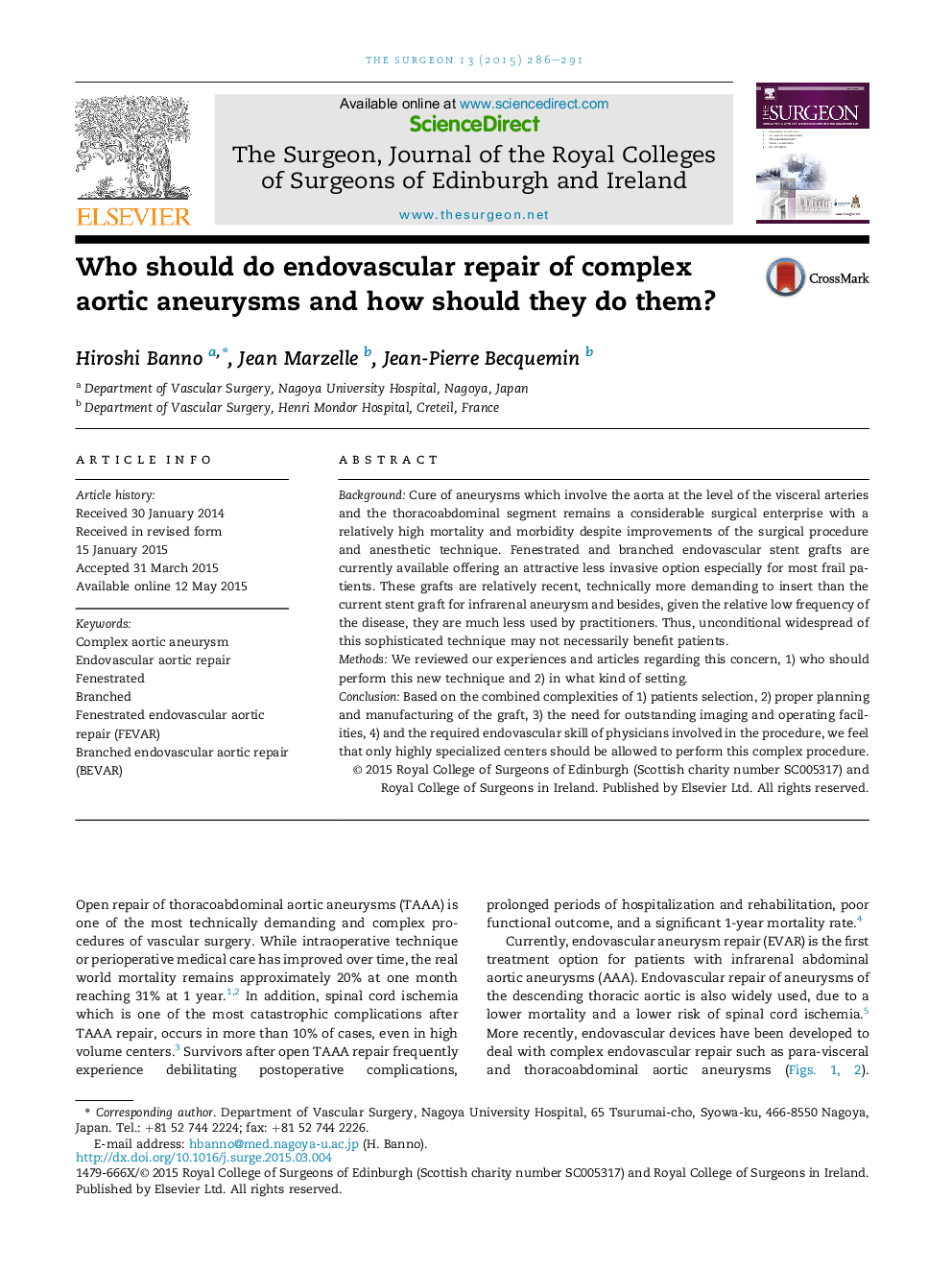 Who should do endovascular repair of complex aortic aneurysms and how should they do them?