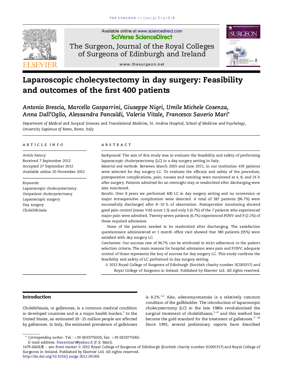 Laparoscopic cholecystectomy in day surgery: Feasibility and outcomes of the first 400 patients