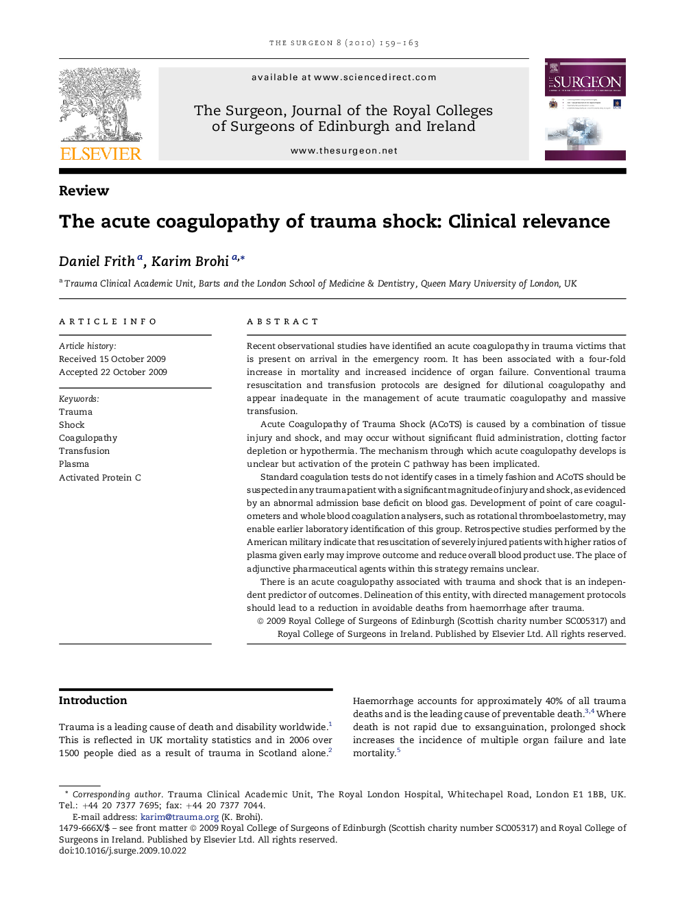 The acute coagulopathy of trauma shock: Clinical relevance