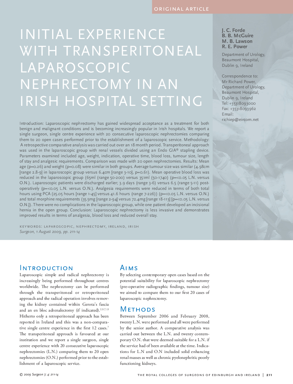 Initial experience with transperitoneal laparoscopic nephrectomy in an Irish hospital setting