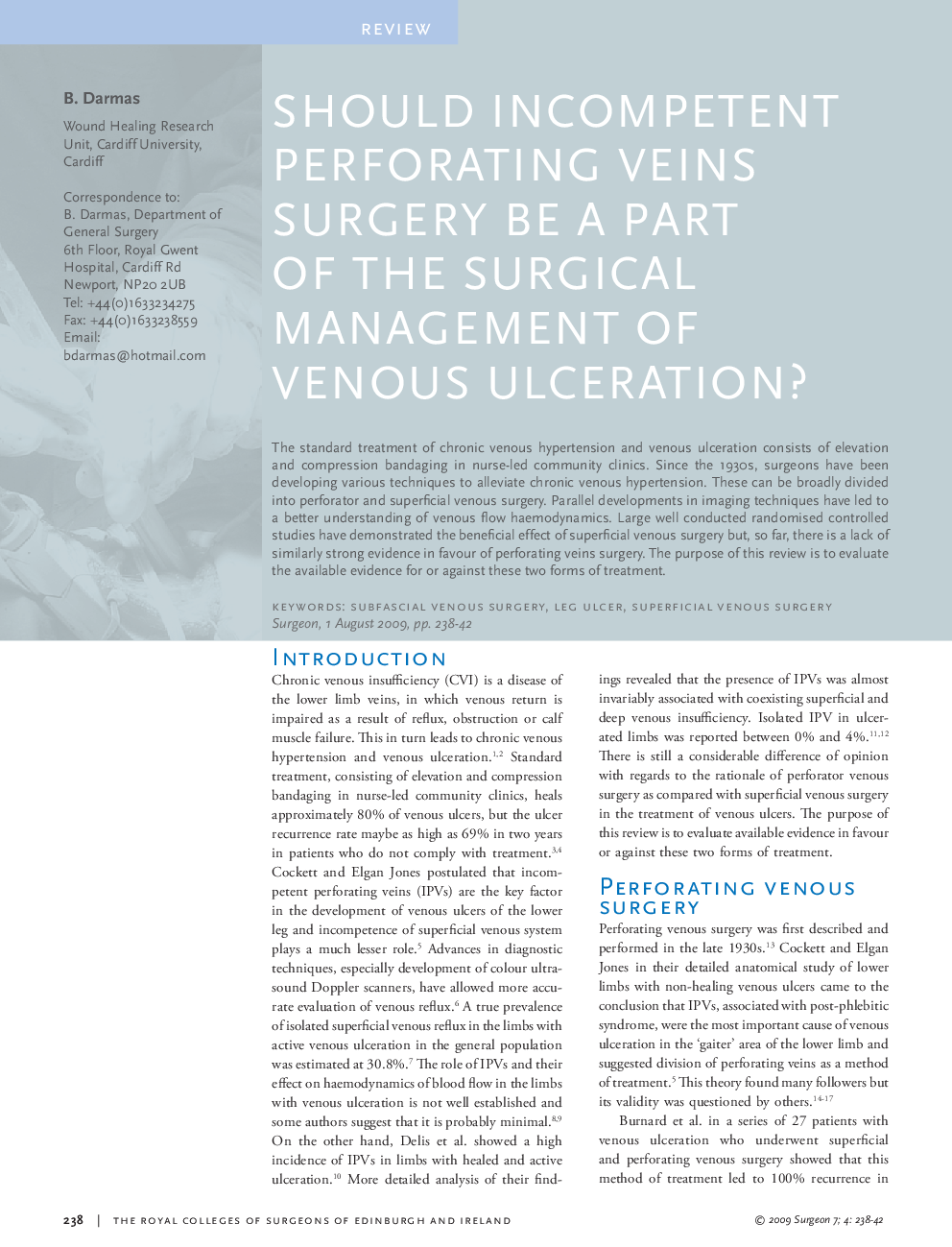 عکس صفحه اول مقاله: Should incompetent perforating veins surgery be a part of the surgical management of venous ulceration? Should incompetent perforating veins surgery be a part of the surgical management of venous ulceration?