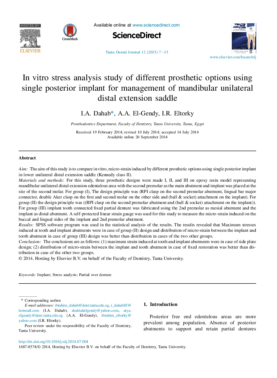 In vitro stress analysis study of different prosthetic options using single posterior implant for management of mandibular unilateral distal extension saddle 