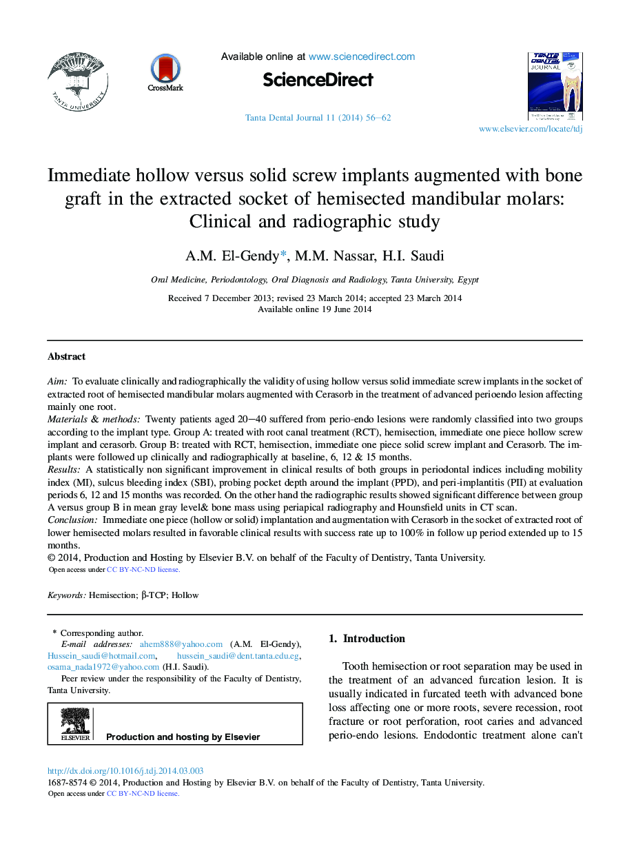 Immediate hollow versus solid screw implants augmented with bone graft in the extracted socket of hemisected mandibular molars: Clinical and radiographic study 