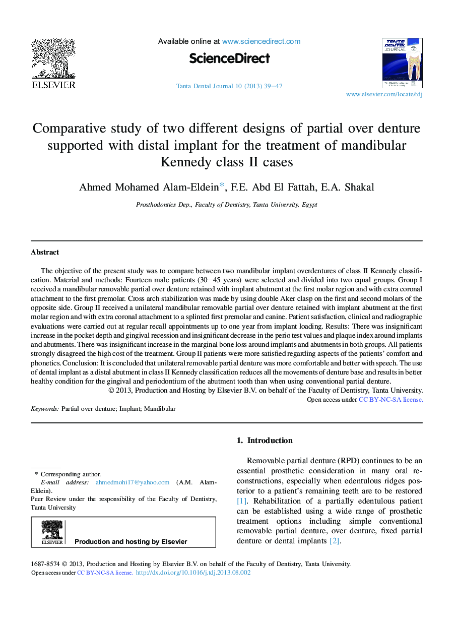 Comparative study of two different designs of partial over denture supported with distal implant for the treatment of mandibular Kennedy class II cases 