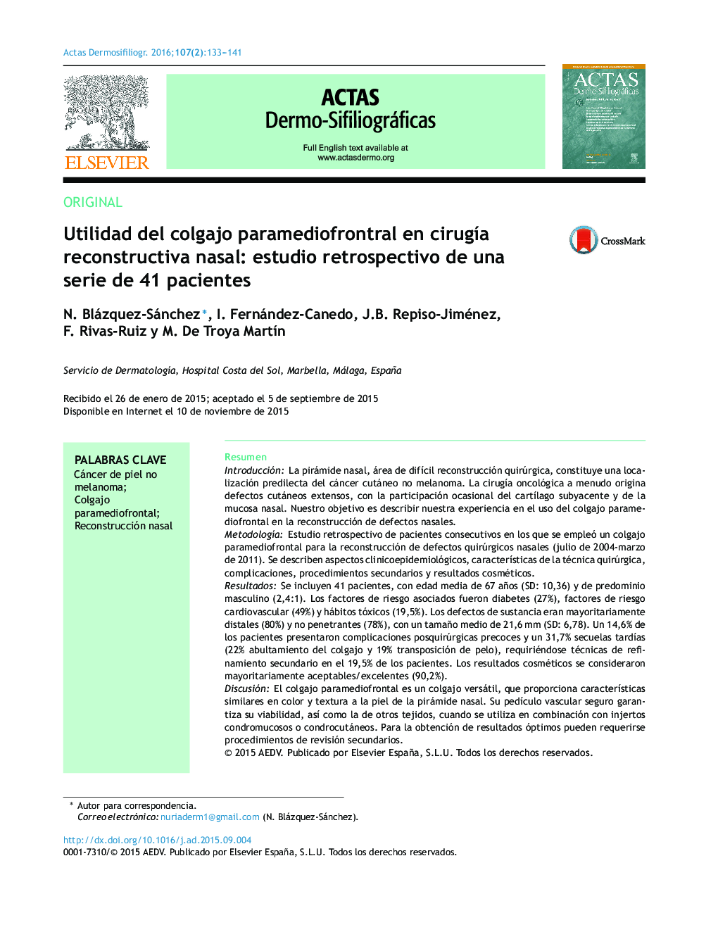 Utilidad del colgajo paramediofrontral en cirugÃ­a reconstructiva nasal: estudio retrospectivo de una serie de 41 pacientes