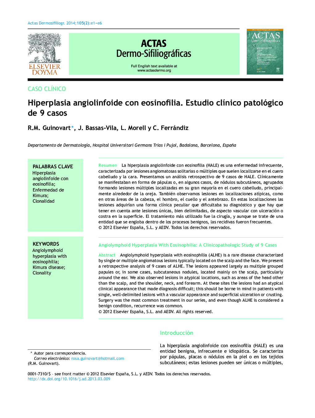 Hiperplasia angiolinfoide con eosinofilia. Estudio clínico patológico de 9 casos