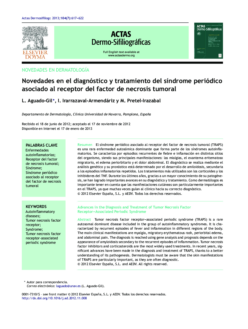 Novedades en el diagnóstico y tratamiento del sÃ­ndrome periódico asociado al receptor del factor de necrosis tumoral