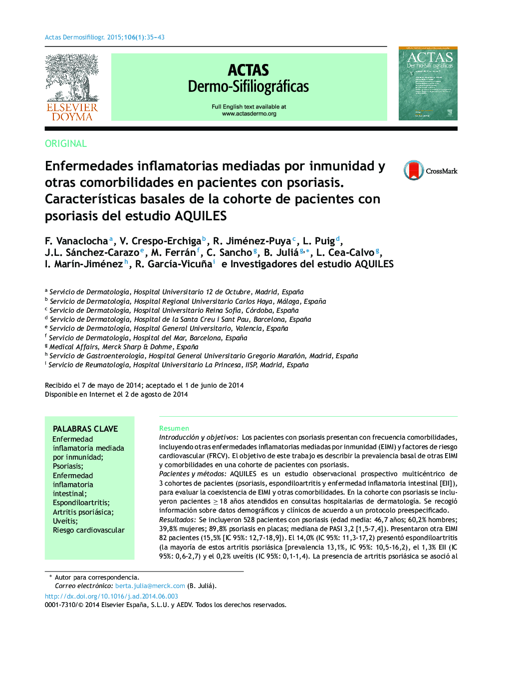 Enfermedades inflamatorias mediadas por inmunidad y otras comorbilidades en pacientes con psoriasis. Características basales de la cohorte de pacientes con psoriasis del estudio AQUILES