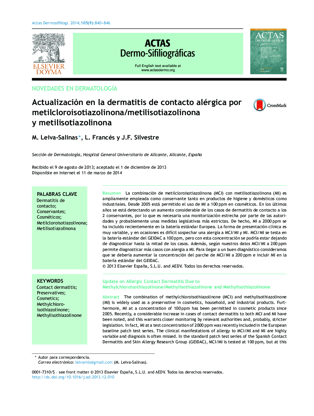 Actualización en la dermatitis de contacto alérgica por metilcloroisotiazolinona/metilisotiazolinona y metilisotiazolinona