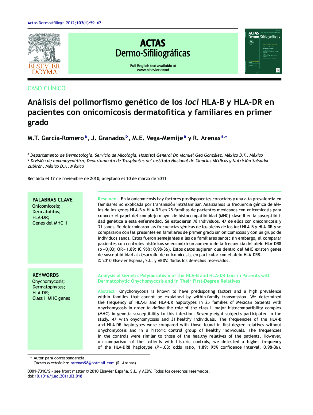 Análisis del polimorfismo genético de los loci HLA-B y HLA-DR en pacientes con onicomicosis dermatofítica y familiares en primer grado