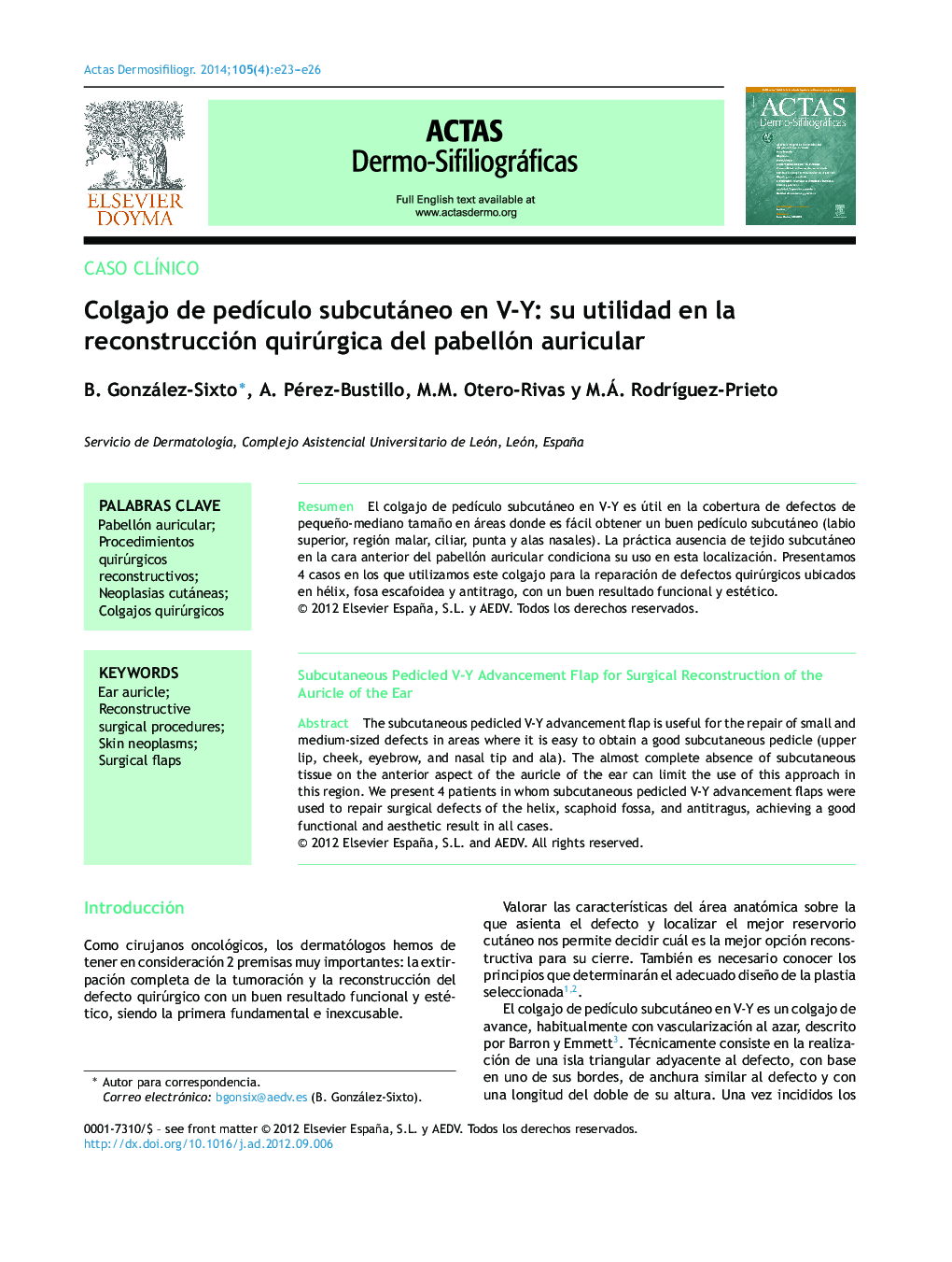 Colgajo de pedículo subcutáneo en V-Y: su utilidad en la reconstrucción quirúrgica del pabellón auricular