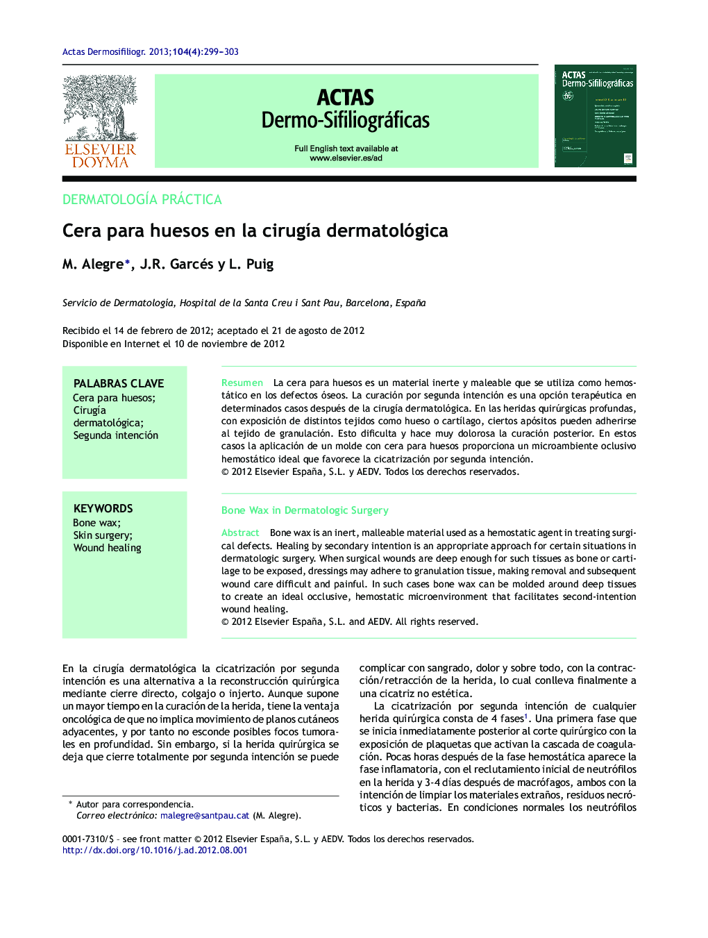 Cera para huesos en la cirugía dermatológica