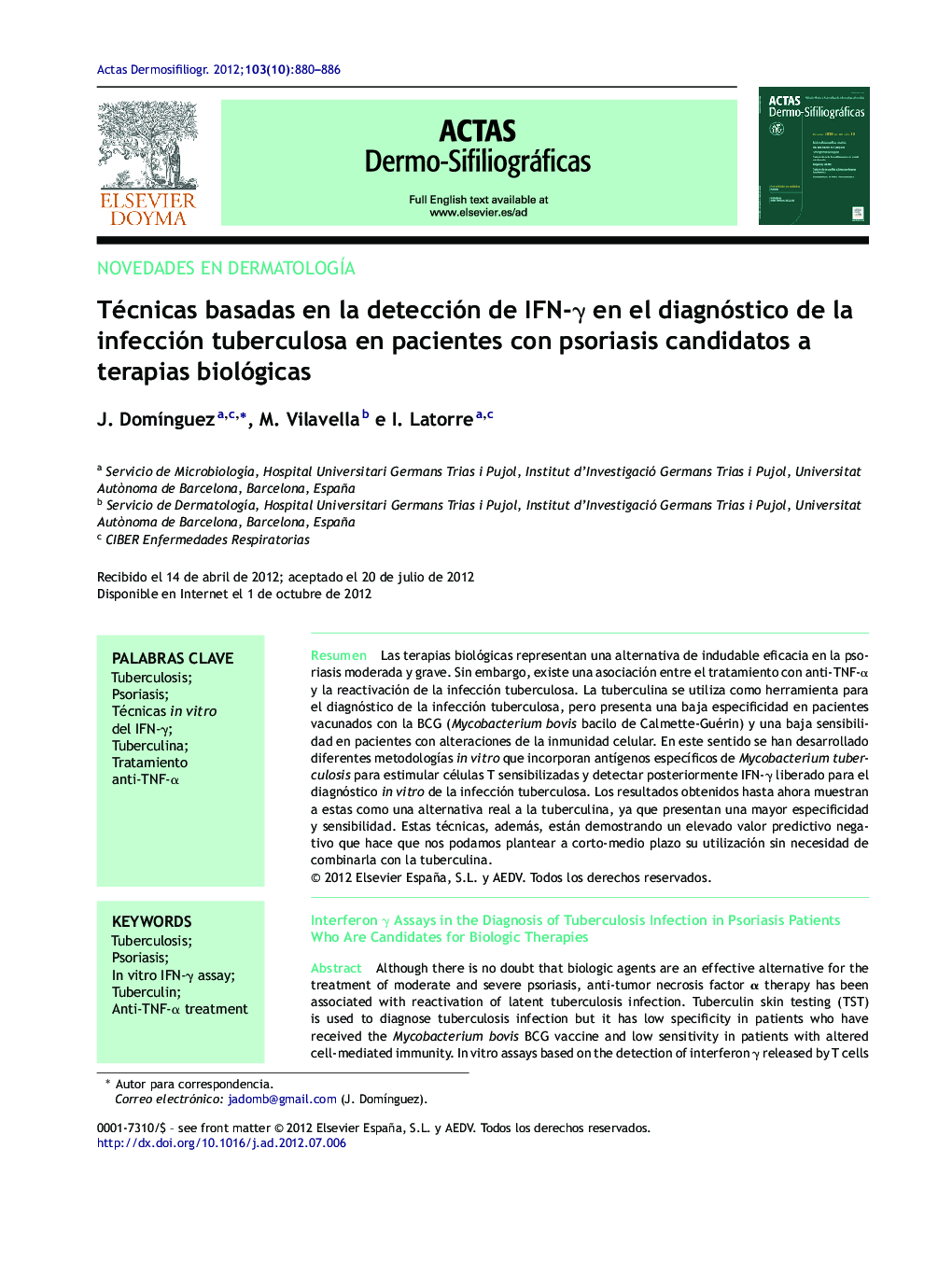 Técnicas basadas en la detección de IFN-γ en el diagnóstico de la infección tuberculosa en pacientes con psoriasis candidatos a terapias biológicas