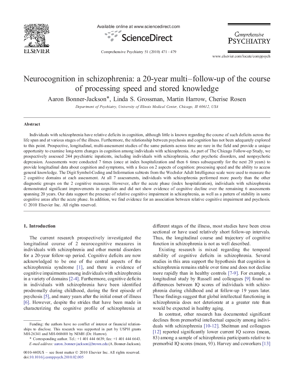 Neurocognition in schizophrenia: a 20-year multi–follow-up of the course of processing speed and stored knowledge 