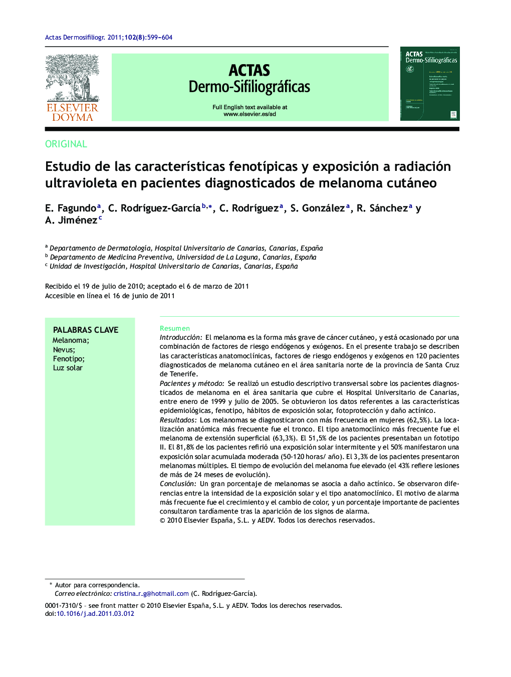 Estudio de las características fenotípicas y exposición a radiación ultravioleta en pacientes diagnosticados de melanoma cutáneo