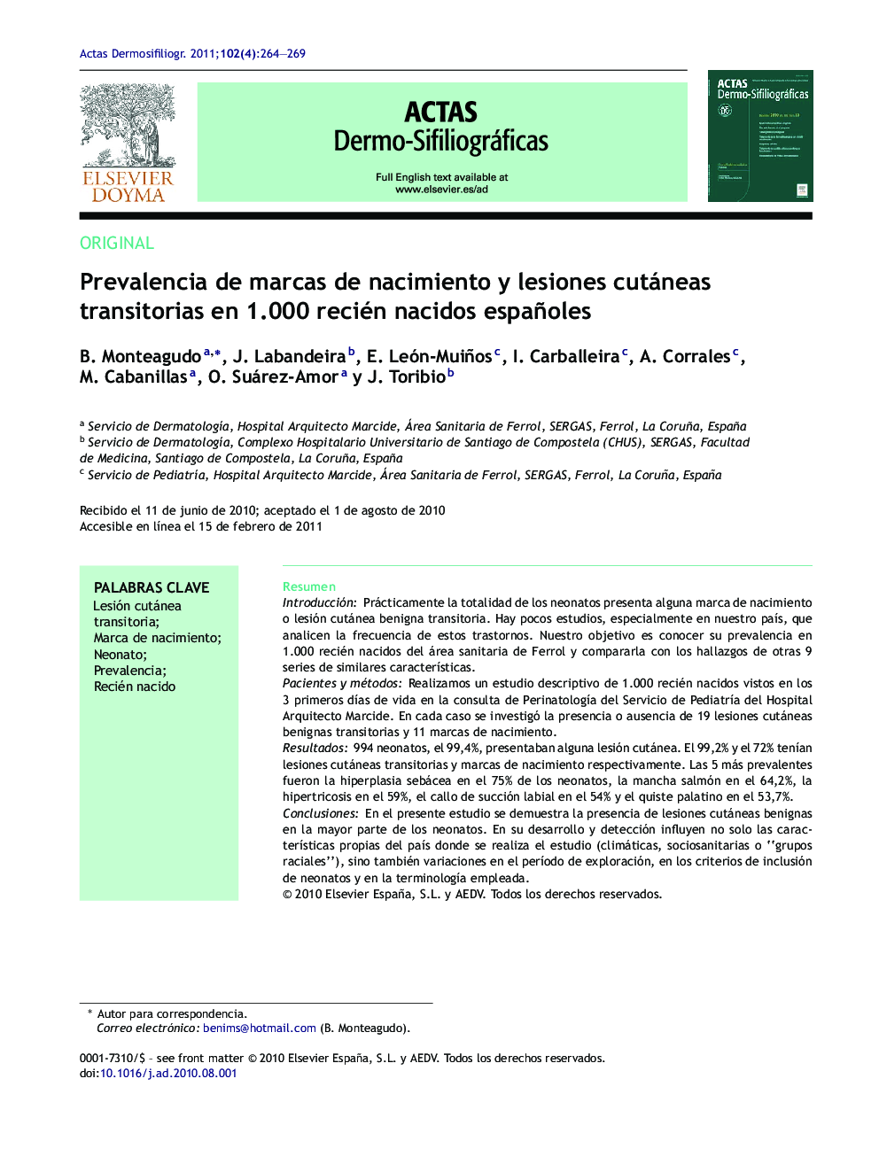 Prevalencia de marcas de nacimiento y lesiones cutáneas transitorias en 1.000 recién nacidos españoles