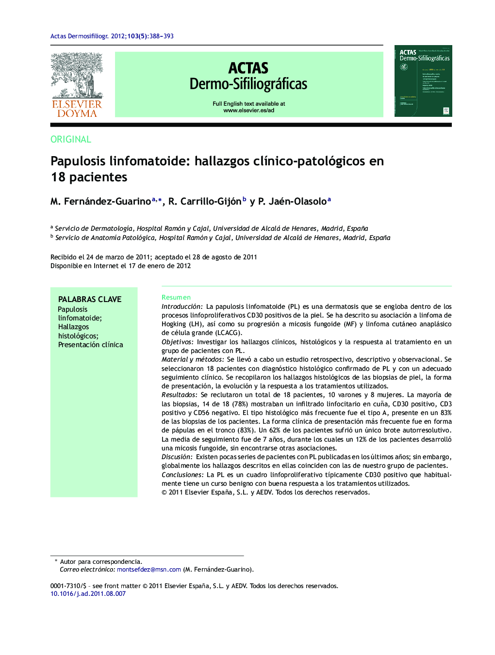 Papulosis linfomatoide: hallazgos clÃ­nico-patológicos en 18 pacientes