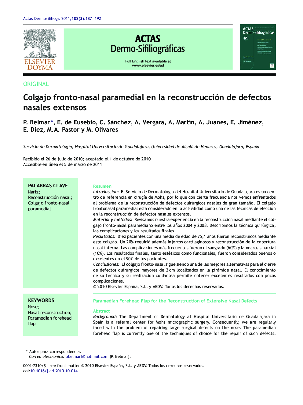 Colgajo fronto-nasal paramedial en la reconstrucción de defectos nasales extensos