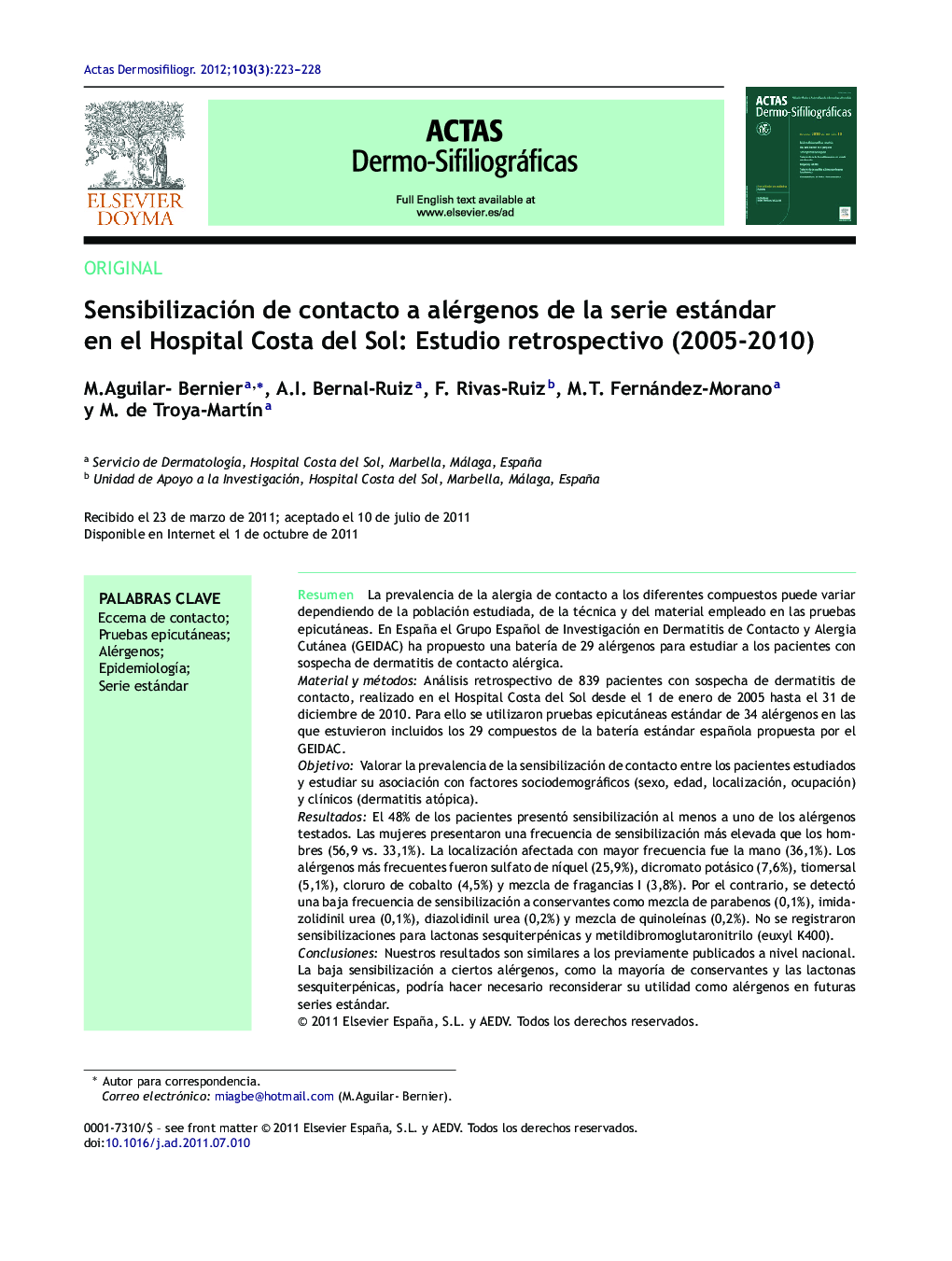 Sensibilización de contacto a alérgenos de la serie estándar en el Hospital Costa del Sol: Estudio retrospectivo (2005-2010)