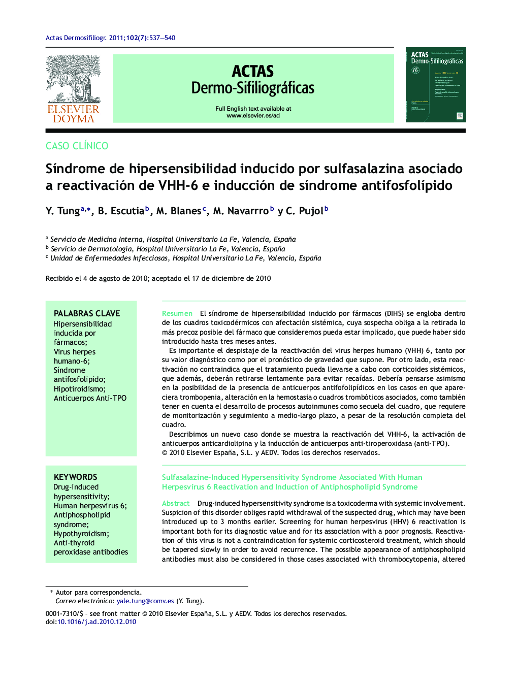 SÃ­ndrome de hipersensibilidad inducido por sulfasalazina asociado a reactivación de VHH-6 e inducción de sÃ­ndrome antifosfolÃ­pido