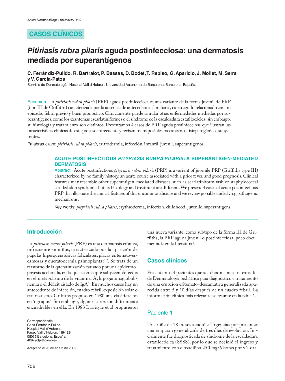 Pitiriasis rubra pilaris aguda postinfecciosa: una dermatosis mediada por superantígenos