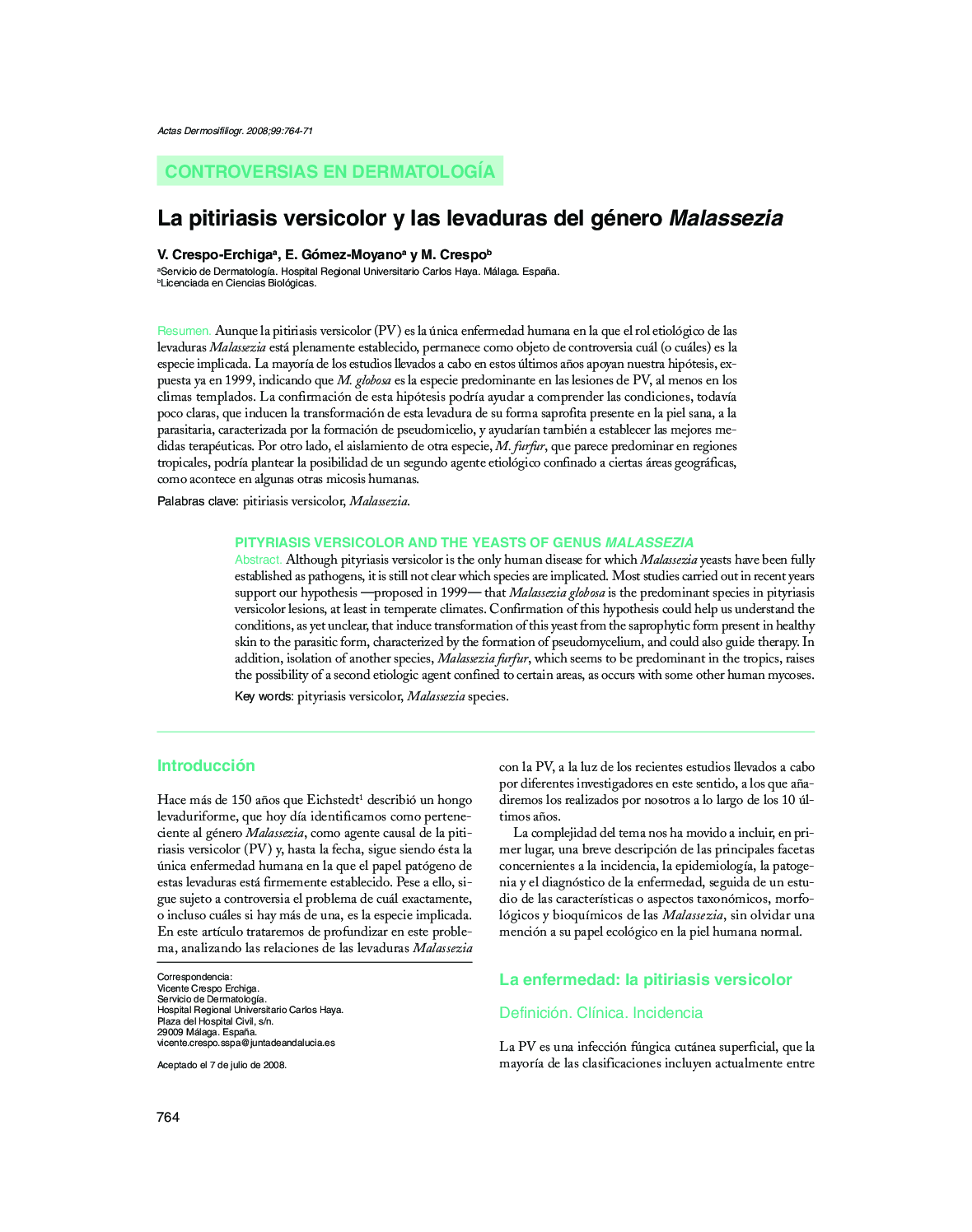 La pitiriasis versicolor y las levaduras del género Malassezia