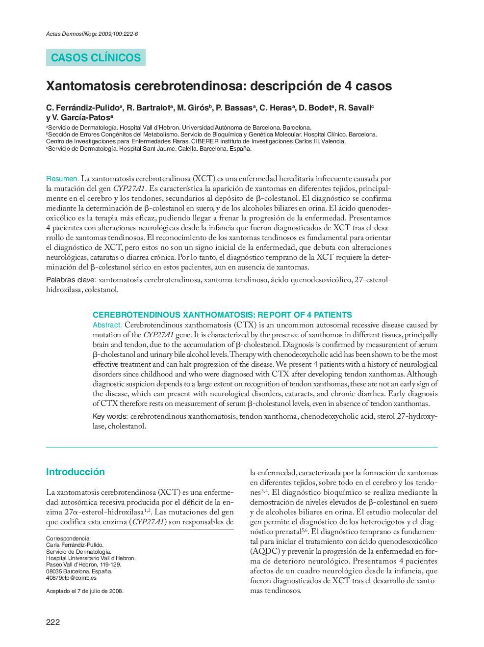 Xantomatosis cerebrotendinosa: descripción de 4 casos