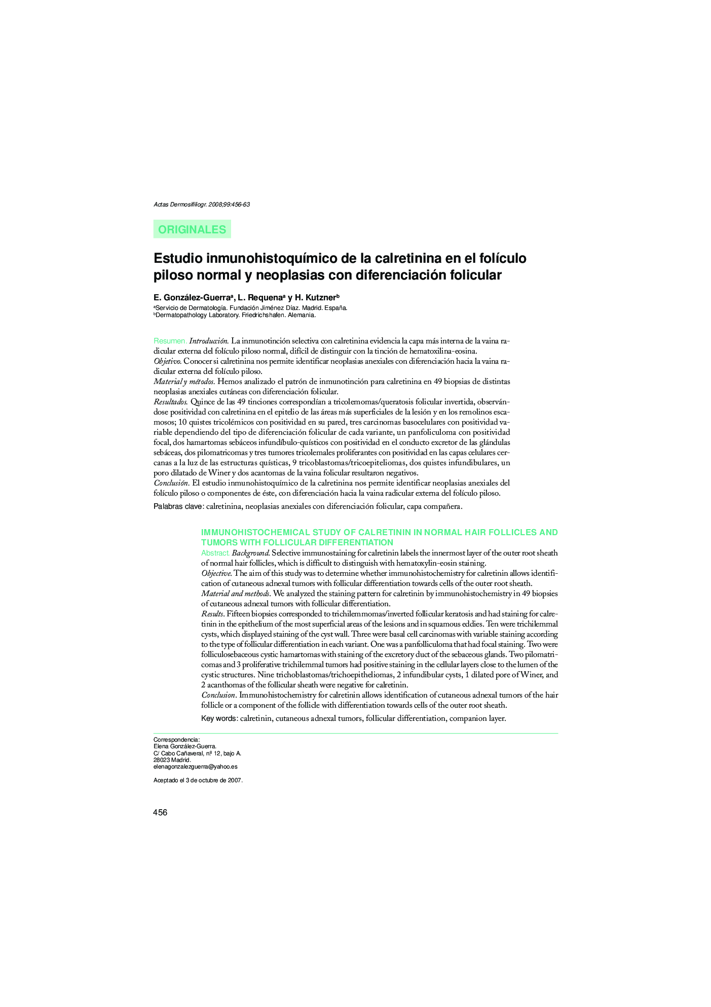 Estudio inmunohistoquÃ­mico de la calretinina en el folÃ­culo piloso normal y neoplasias con diferenciación folicular