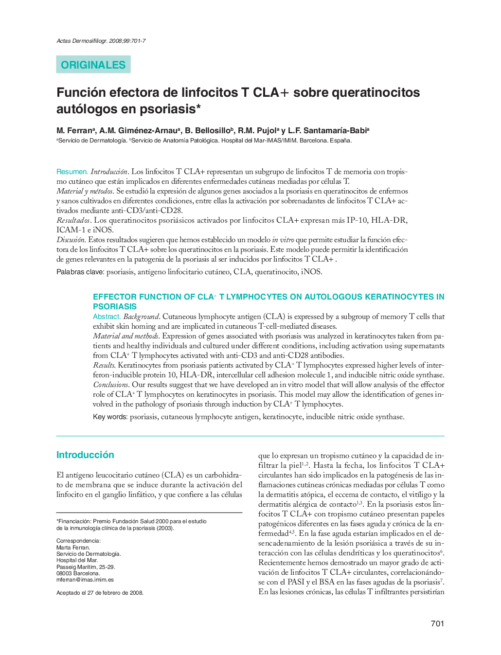 Función efectora de linfocitos T CLA+ sobre queratinocitos autólogos en psoriasis*