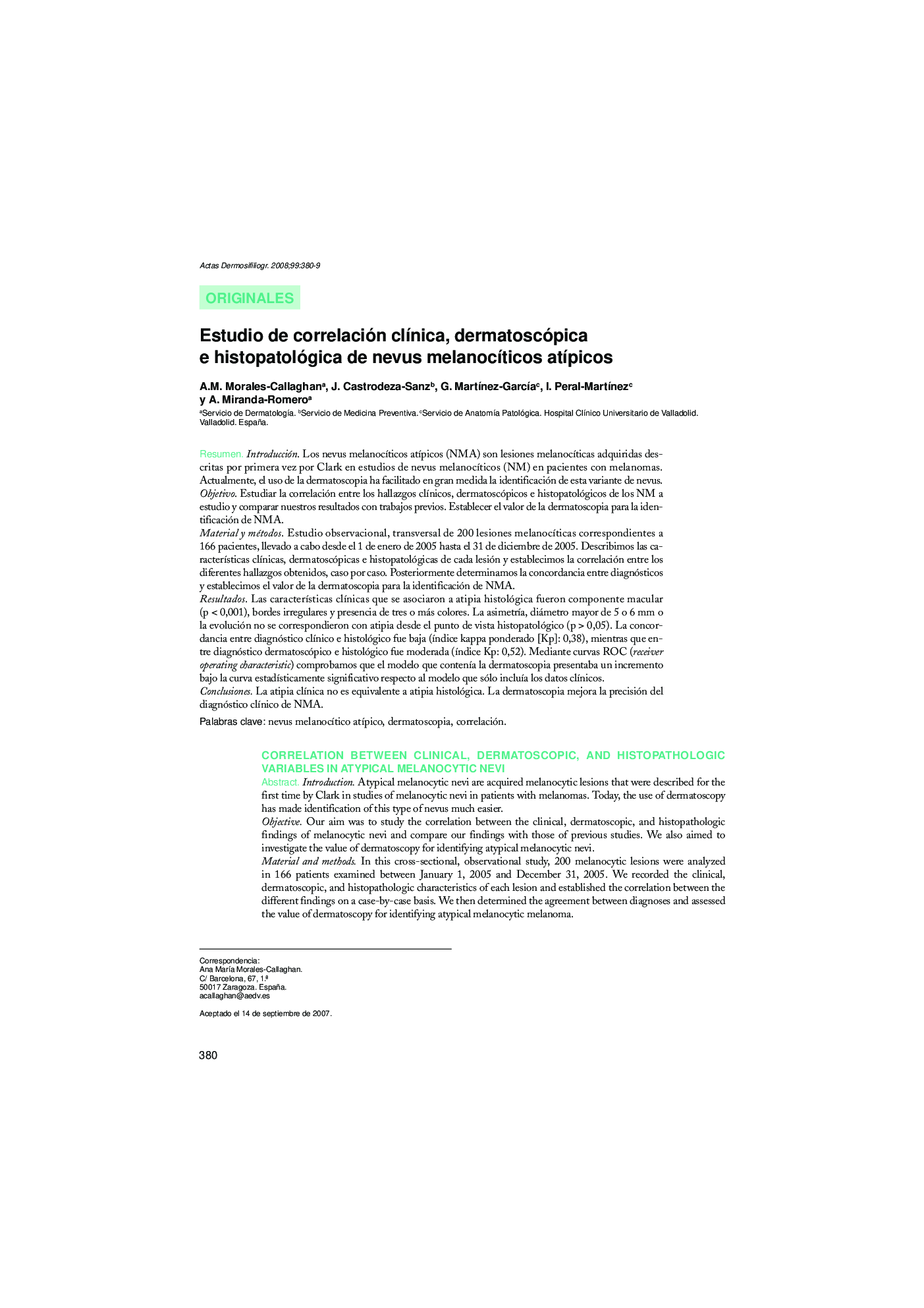 Estudio de correlación clÃ­nica, dermatoscópica e histopatológica de nevus melanocÃ­ticos atÃ­picos