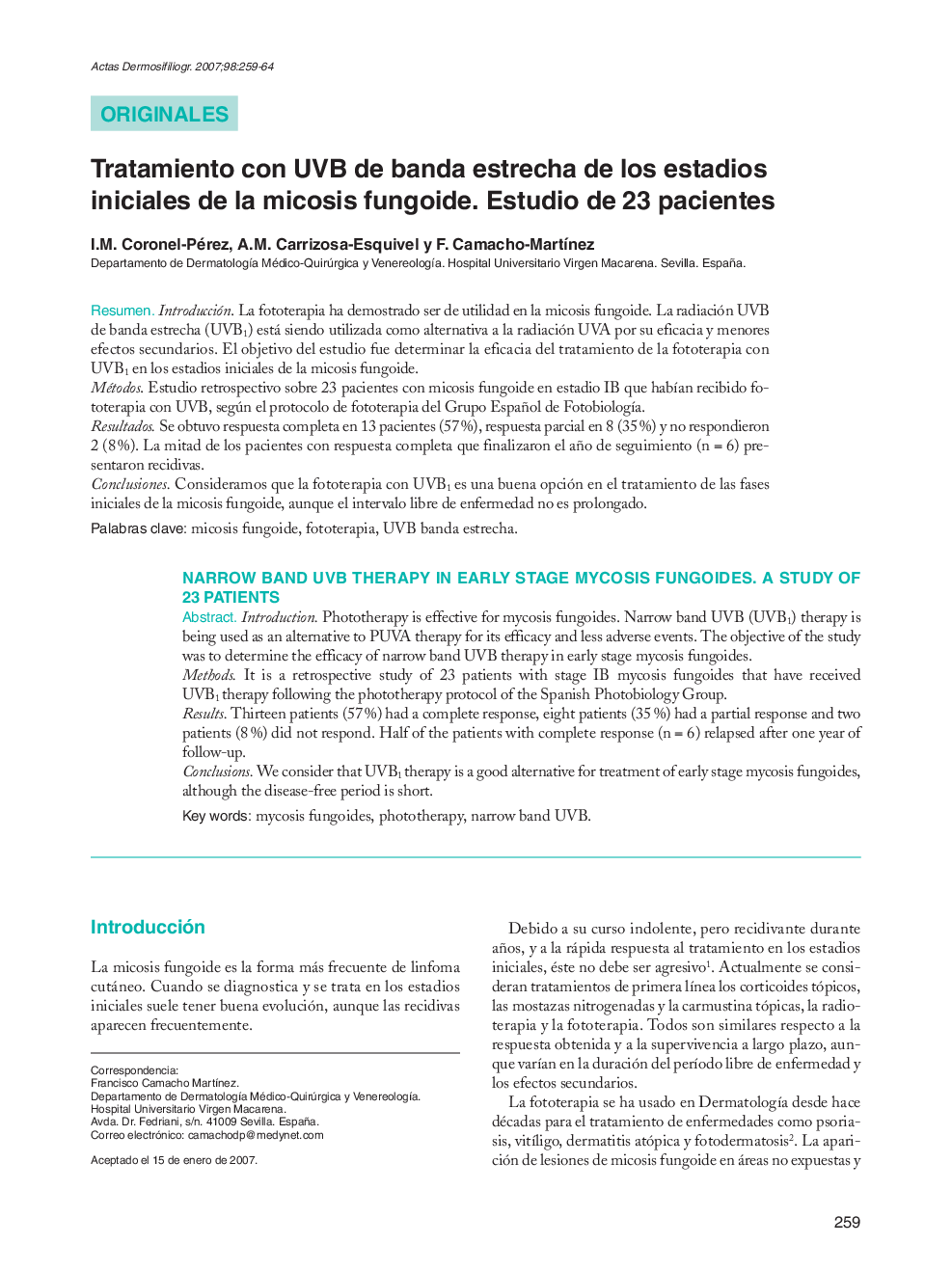 Tratamiento con UVB de banda estrecha de los estadios iniciales de la micosis fungoide. Estudio de 23 pacientes